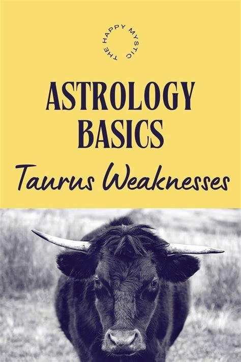 weaknesses of taurus|taurus bad traits female.